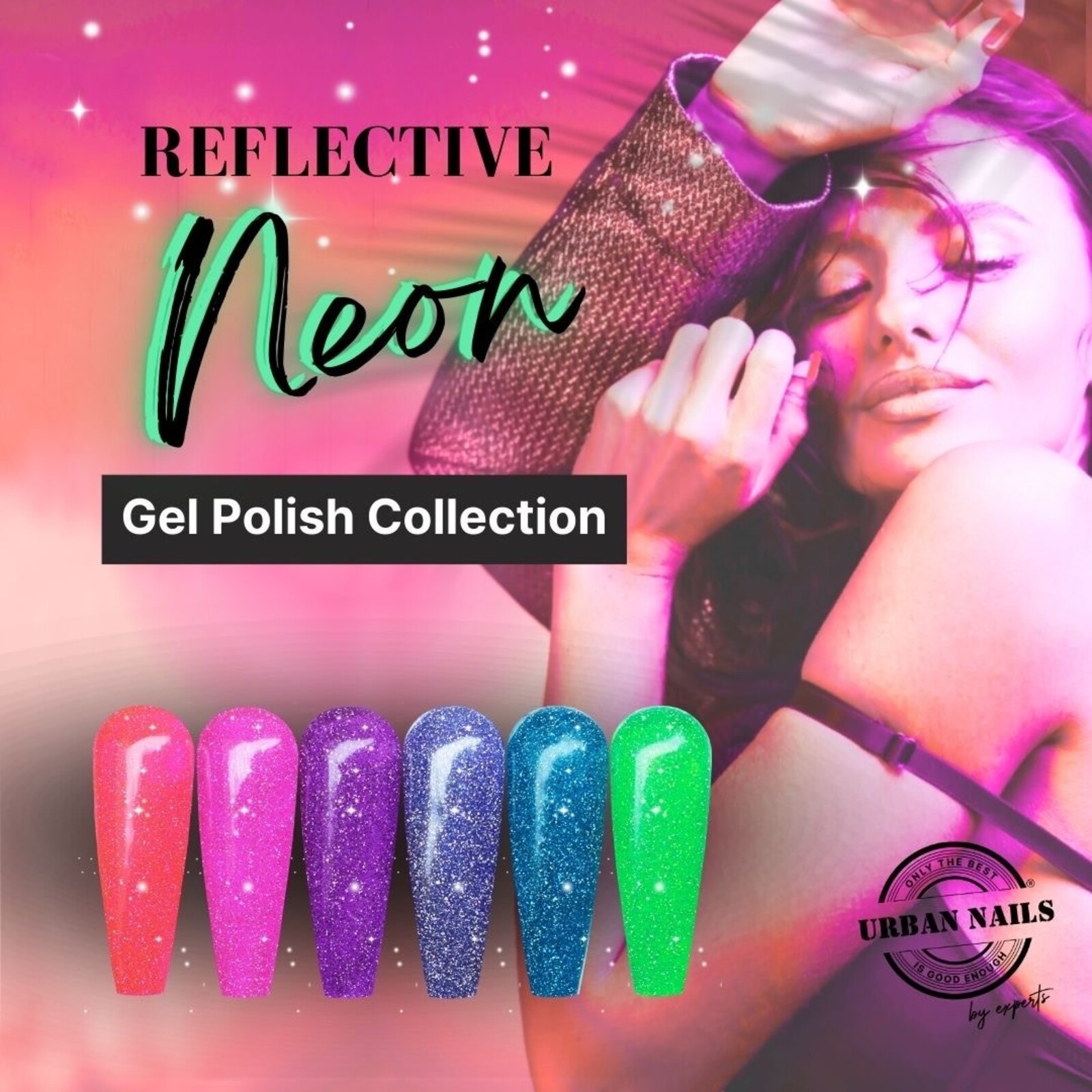 Urban nails Reflective Neon Gel Polish Collection