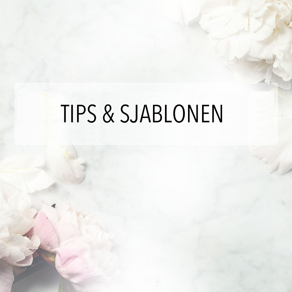 Tips & Sjablonen