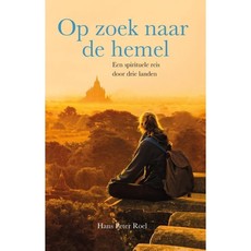 Hans Peter Roel Op Zoek Naar De Hemel | NL