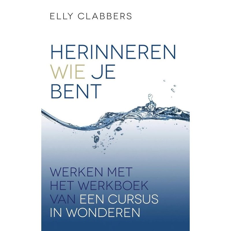 Elly Clabbers Herinneren Wie Je Bent| NL