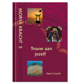 Geert Crevits Morya Power 5 True to Yourself | NL