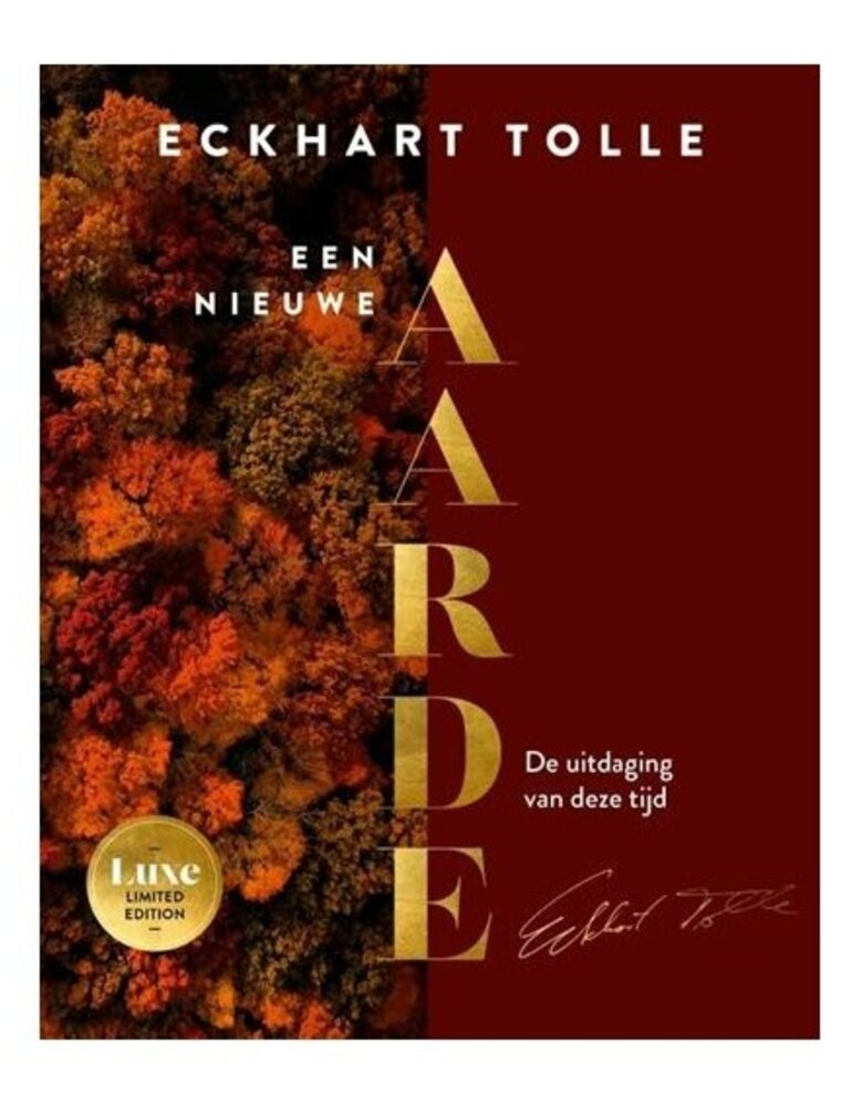 Eckhart Tolle Een nieuwe aarde De uitdaging van deze tijd - Limited Edition | NL