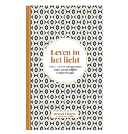 Deepak Chopra Leven In Het Licht  (NL)