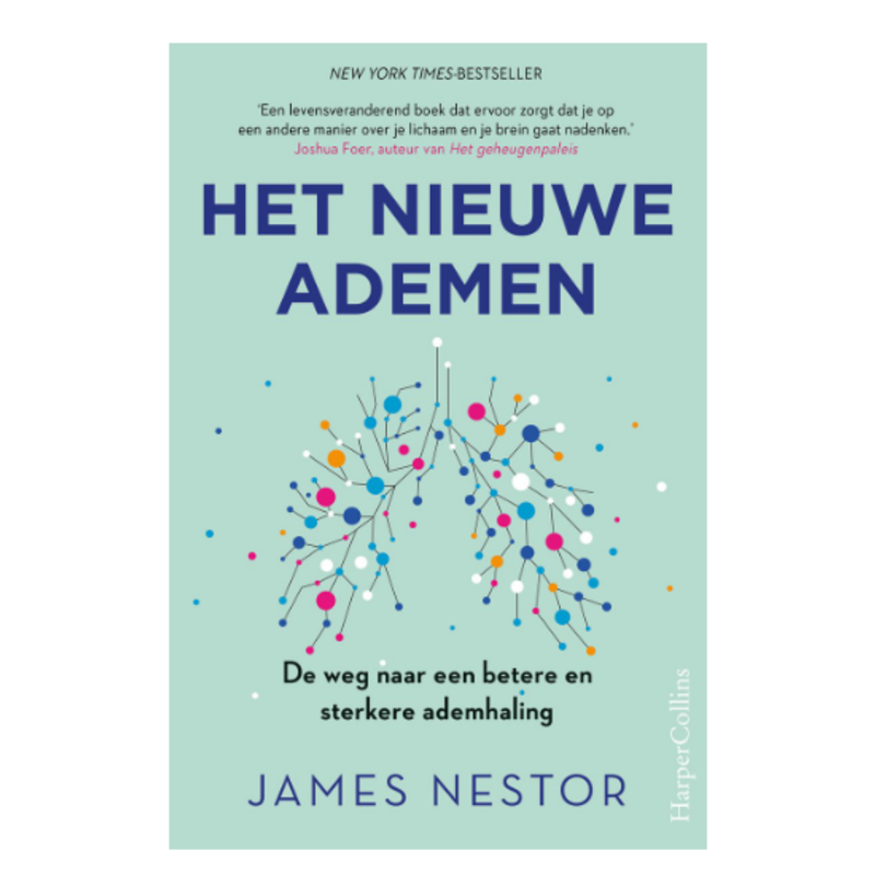 James Nestor Het nieuwe ademen | NL