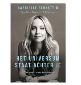 Gabrielle Bernstein Het Universum staat achter je | NL