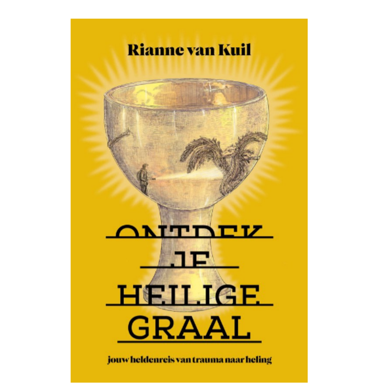 Rianne Van Kuil Ontdek je heilige graal (NL)