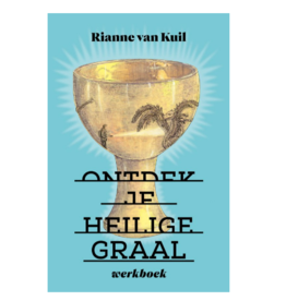 Rianne Van Kuil Ontdek je heilige graal Werkboek (NL)
