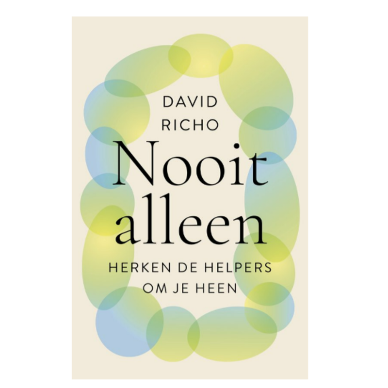David Richo Nooit Alleen (NL)