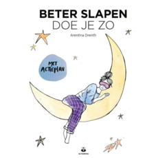 Arentina Drenth Doe je zo - Beter slapen doe je zo (NL)