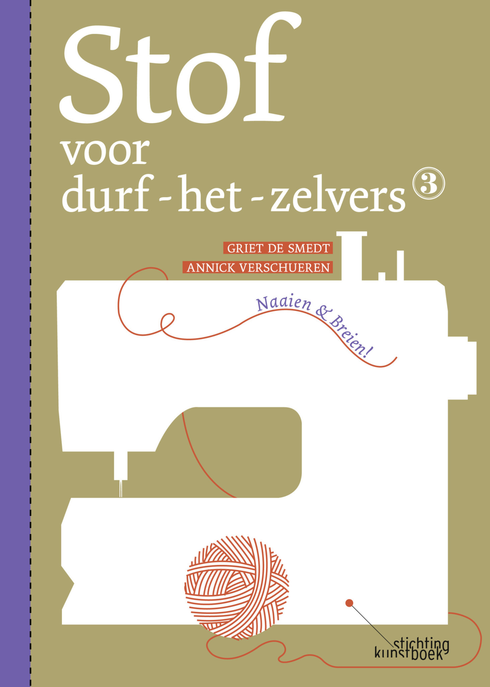 * Naaiboek - Griet De Smedt & Annick Verschueren - Stof voor durf-het-zelvers 3