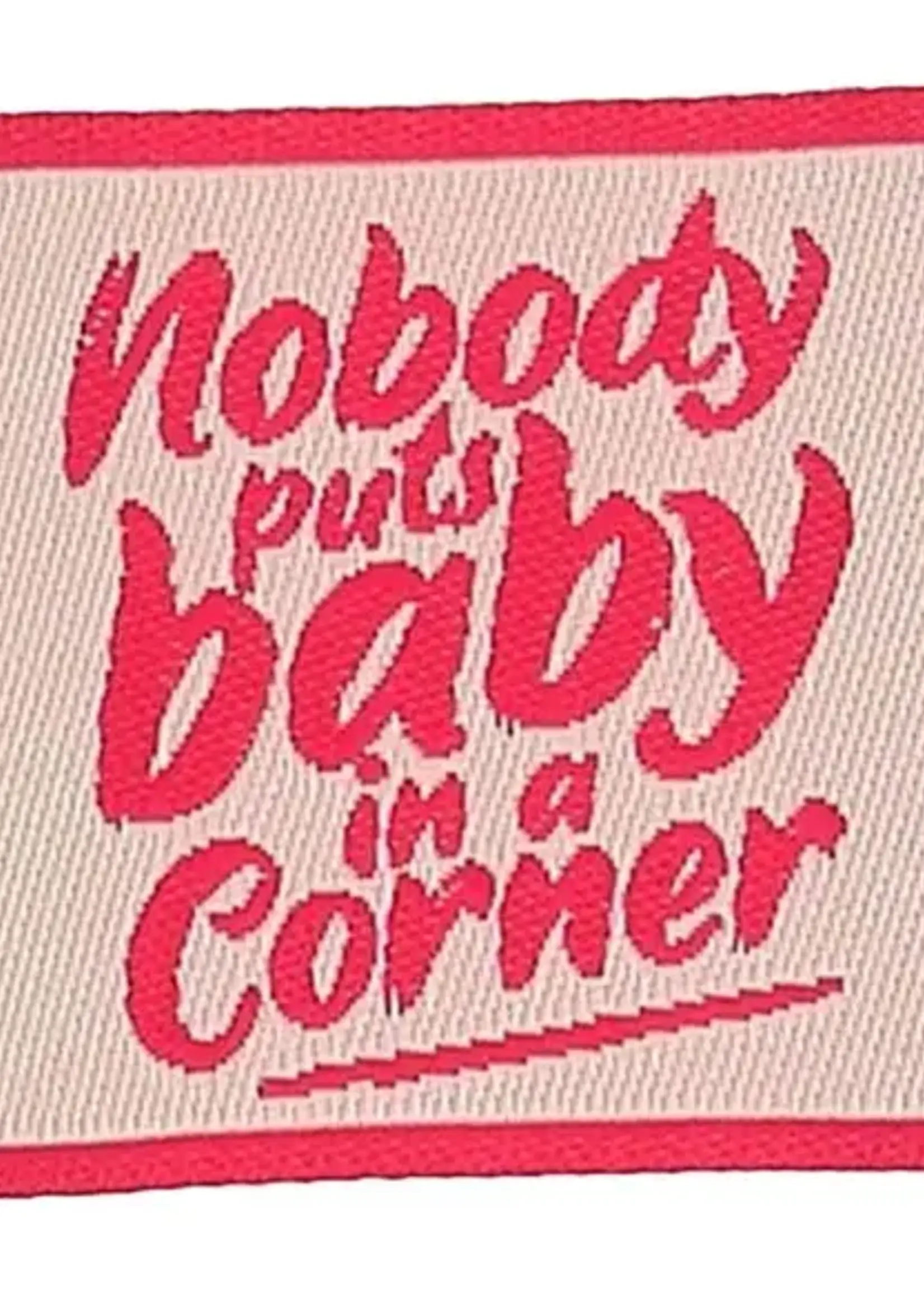 Bohin ° Label - Nobody puts baby in a corner