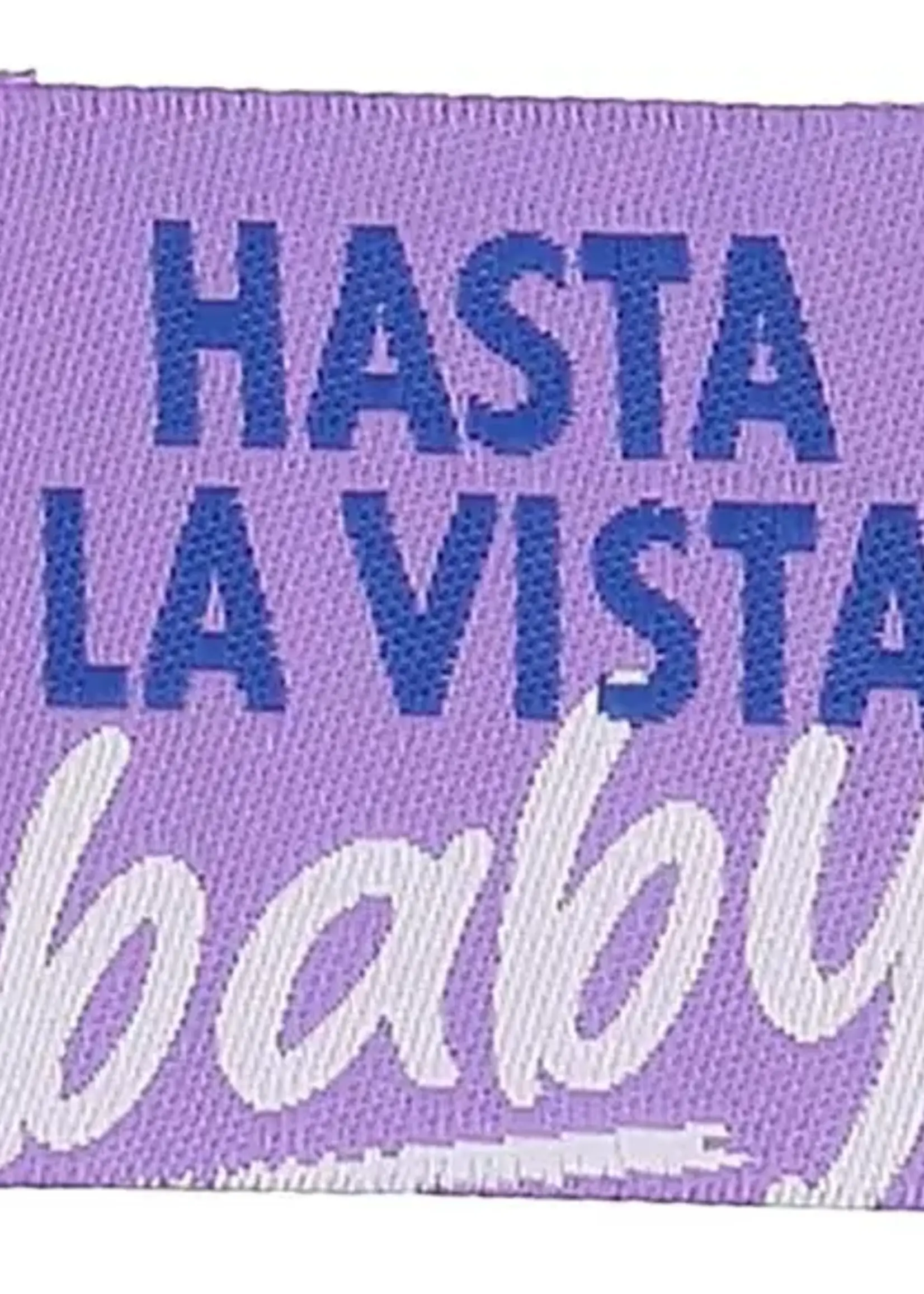 Bohin ° Label - Hasta la vista baby