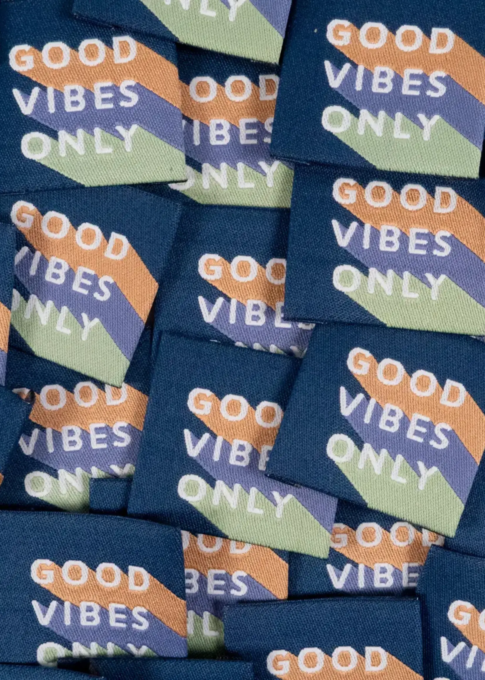 Ikatee ° Label - Good Vibes Only