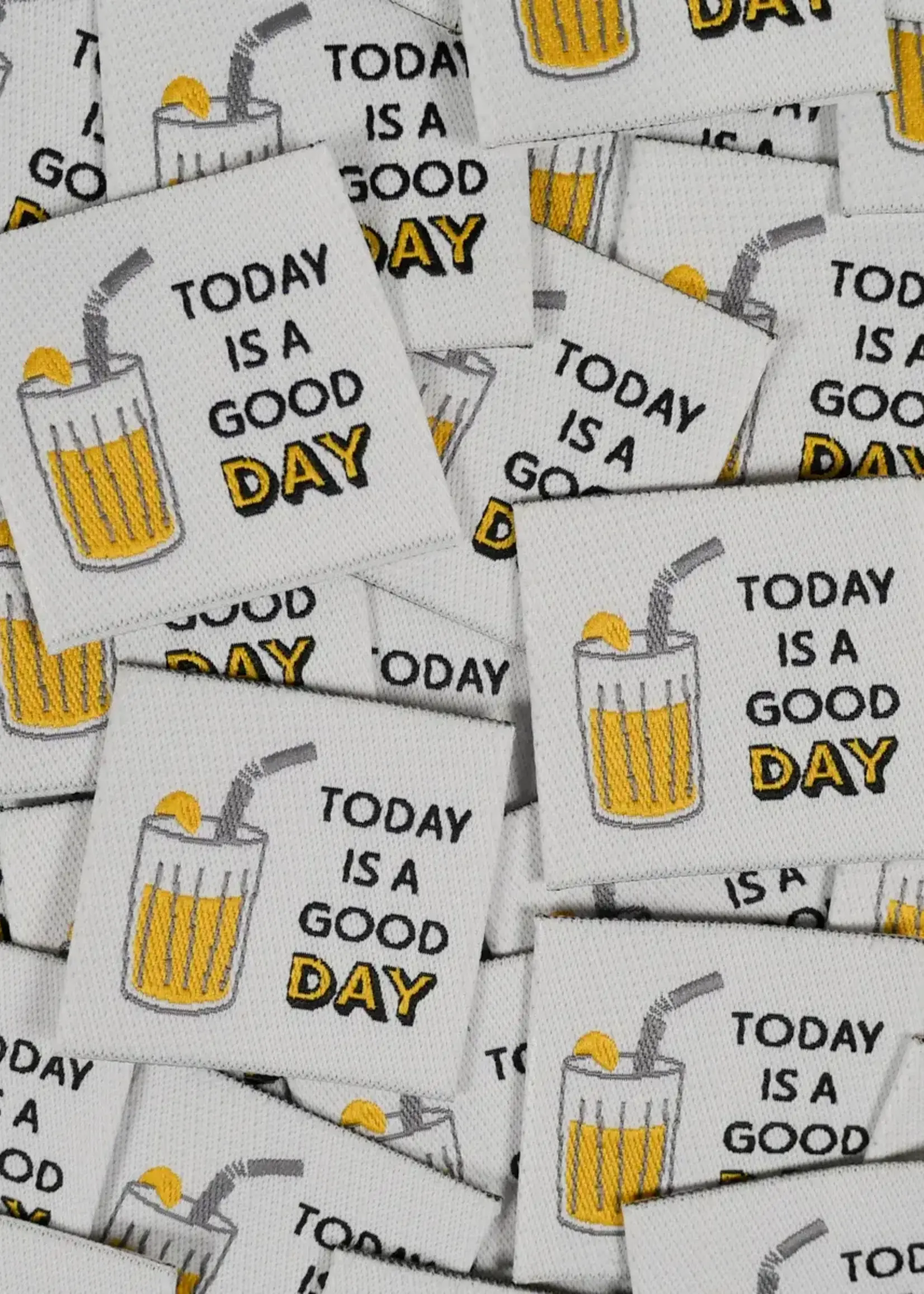 Ikatee ° Label - Today is a good day