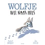 Wolfje wil naar huis (vanaf 4 jaar)