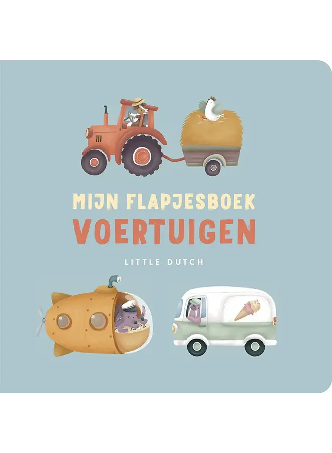 Little Dutch | Mijn Flapjesboek - Voertuigen