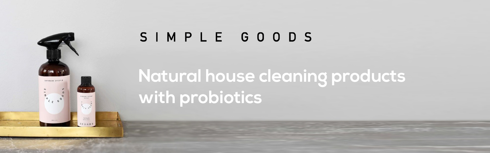 Simple Goods ecologische schoonmaakmiddelen op basis van probiotica