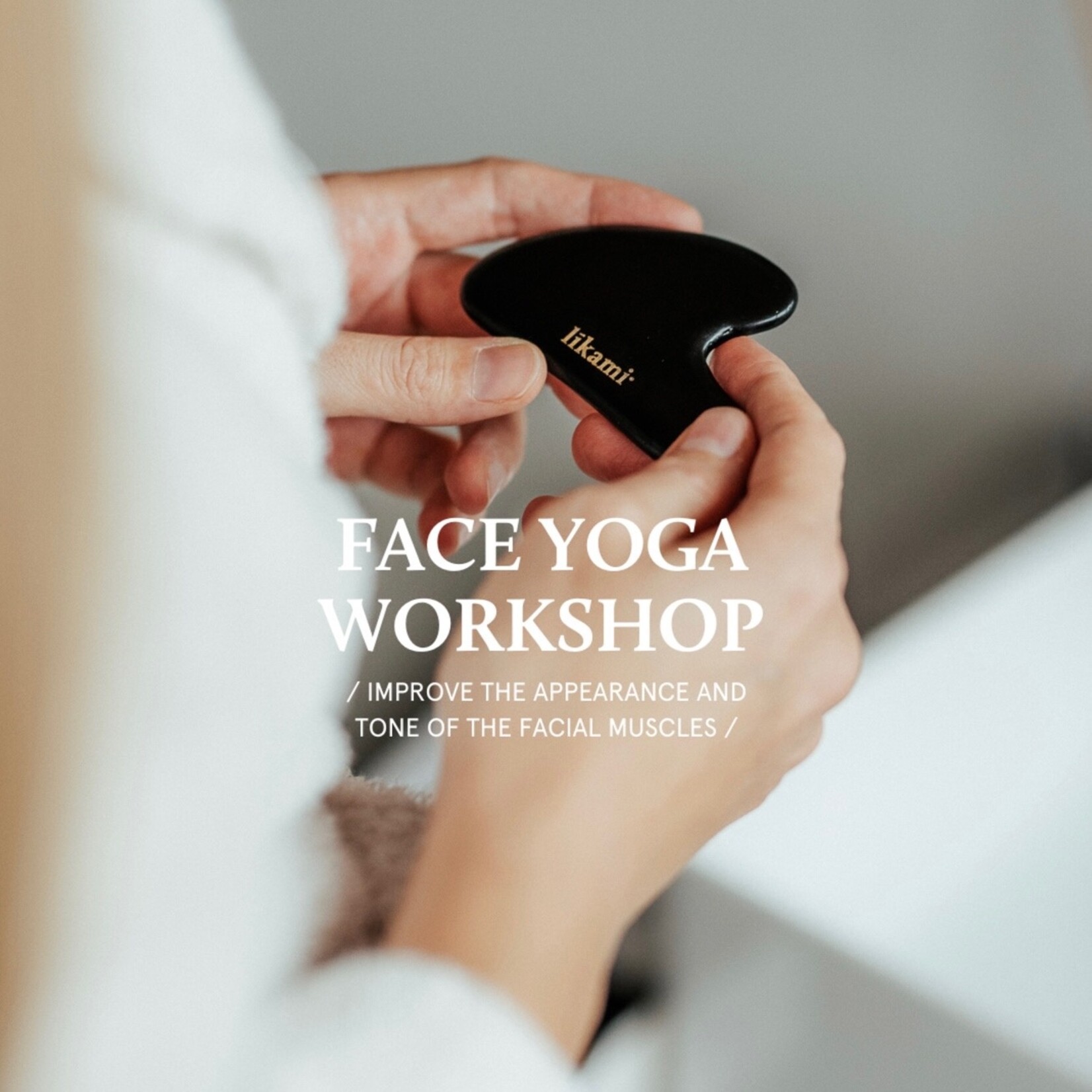 Lìkami Likami Face Yoga Workshop - wachtlijst