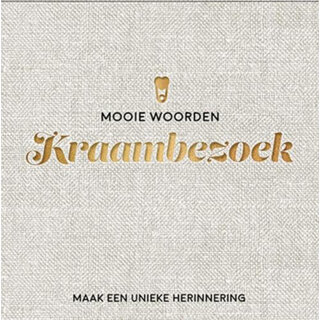 Lantaarn publishers Mooie woorden kraambezoek - Maak een unieke herinnering