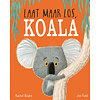 Laat maar los, Koala (kartonboek)
