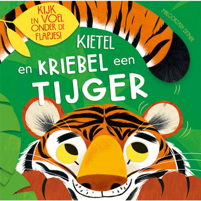 Lantaarn publishers Kietel en kriebel een tijger (flapjesboek)