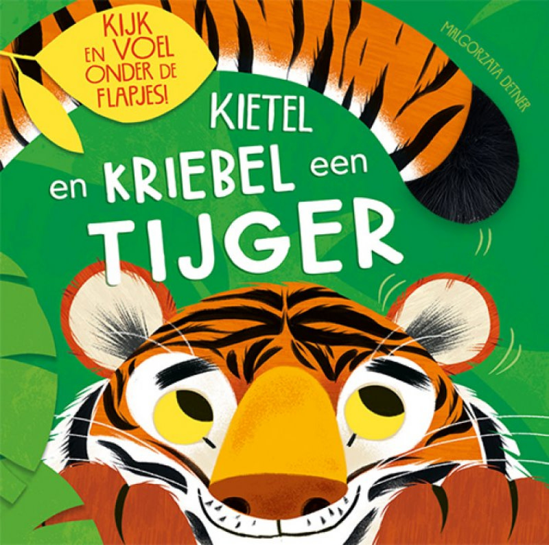 Lantaarn publishers Kietel en kriebel een tijger (flapjesboek)