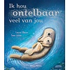 Ik hou ontelbaar veel van jou