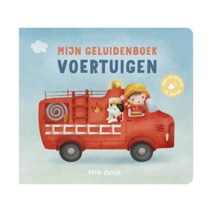 Little Dutch Little Dutch mijn geluidenboek voertuigen