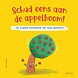 Deltas Schud eens aan de appelboom! Deltas Schud eens aan de appelboom!