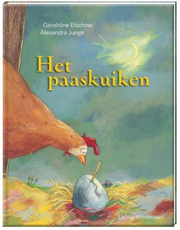 De Vier Windstreken Het Paaskuiken De Vier Windstreken Het Paaskuiken