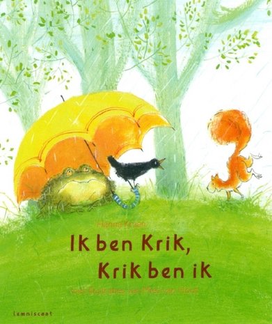 Lemniscaat Ik ben Krik, Krik ben ik Lemniscaat Ik ben Krik, Krik ben ik