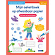Deltas Mijn oefenboek op afwasbaarpapier - Ik leer al schrijven (6-7 jaar) Deltas Mijn oefenboek op afwasbaarpapier - Ik leer al schrijven (6-7 jaar)
