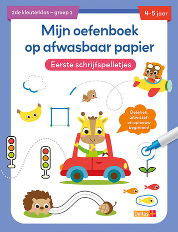 Deltas Mijn oefenboek op afwasbaarpapier - Eerste schrijfspelletjes (4-5 jaar) Deltas Mijn oefenboek op afwasbaarpapier - Eerste schrijfspelletjes (4-5 jaar)