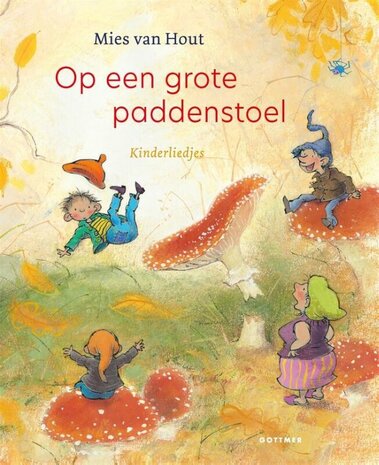Gottmer Op een grote paddenstoel Gottmer Op een grote paddenstoel