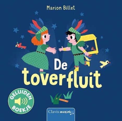 Clavis Books Geluidenboekje - De toverfluit Clavis Books Geluidenboekje - De toverfluit