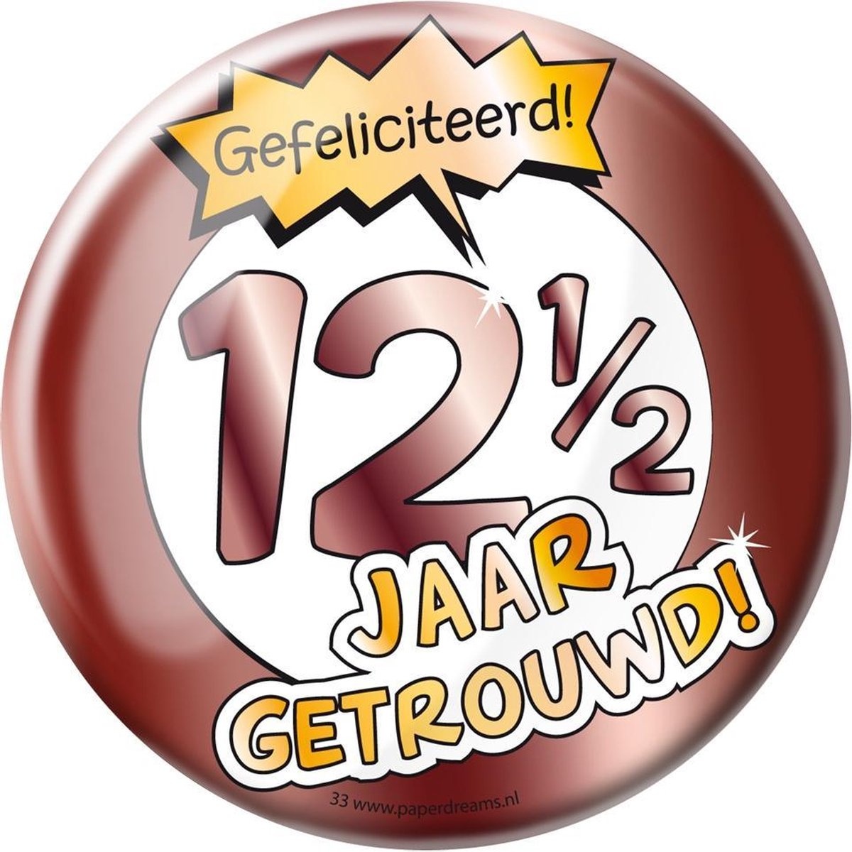 Paperdreams - XL Button - 12,5 jaar getrouwd - Doorsnee 10 cm