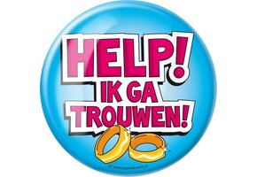 Paper Dreams - XL Button - Help! Ik ga trouwen - Doorsnee 10 cm