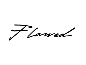 Flawed