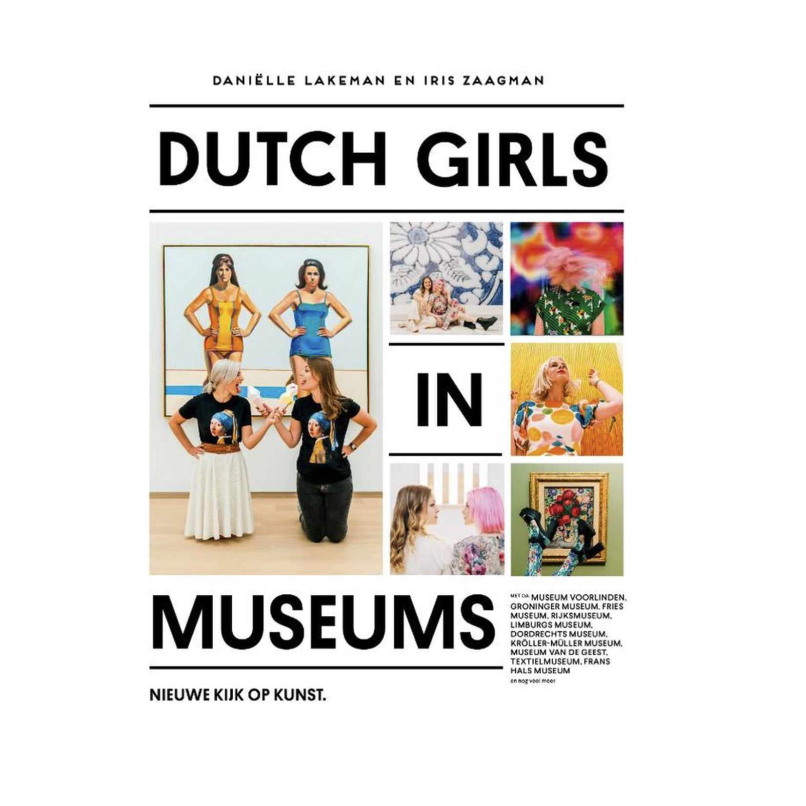 Mo'media "Dutch Girls In Museums" Iris Zaagman en Daniëlle Lakeman