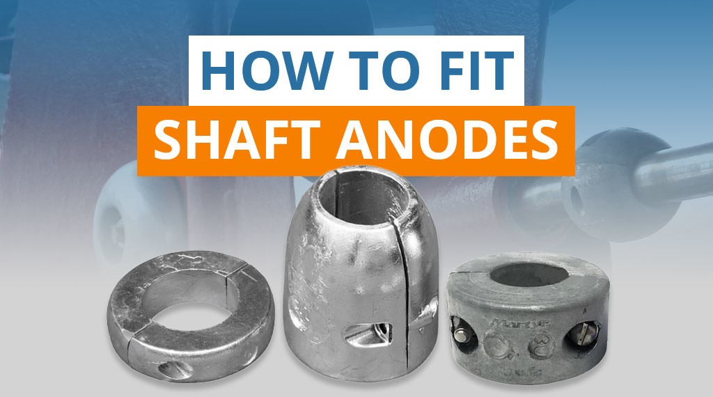 How To Fit Shaft Anodes