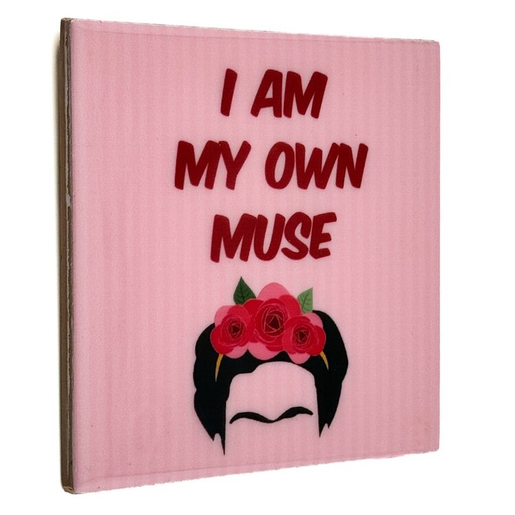 Tile - 'I am my own muse - Frida'