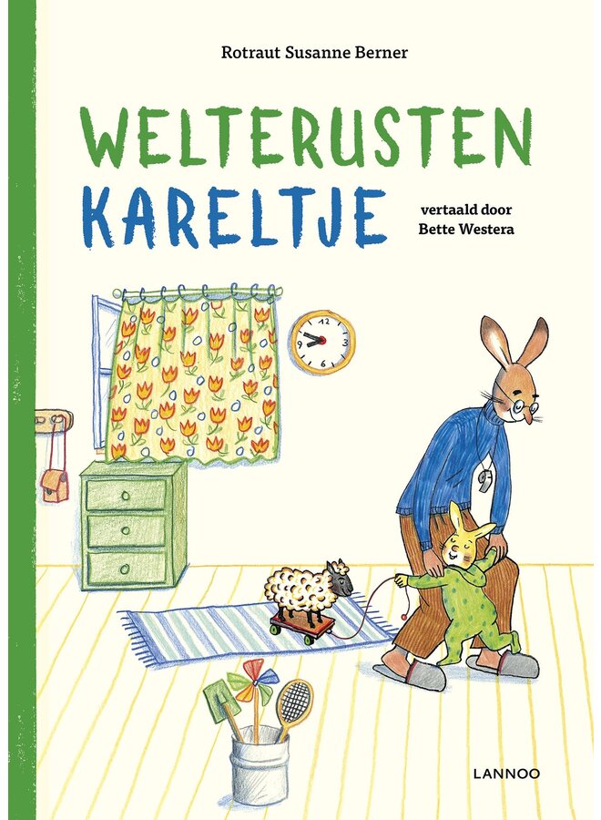 Welterusten Kareltje - Rotraut Susanne Berner