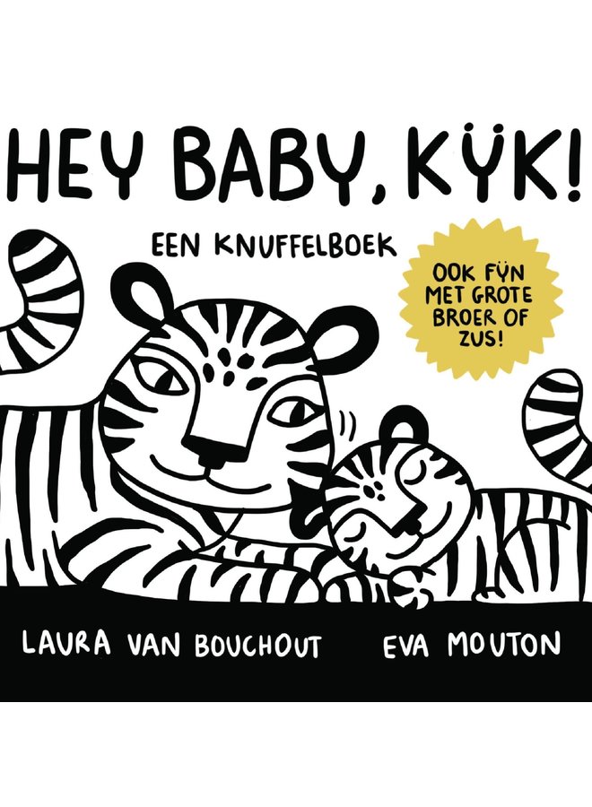 Hey Baby, kijk! - Eva Mouton