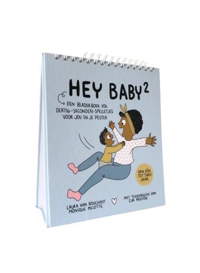 Hey Baby 2 - 1 tot 2 jaar - Eva Mouton