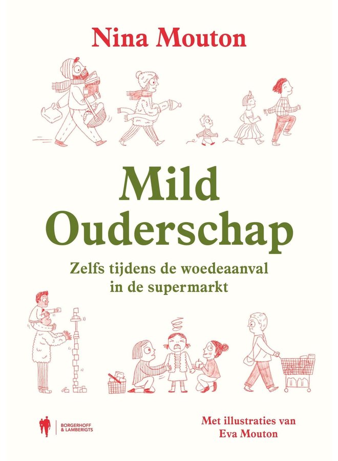 Mild Ouderschap - Nina Mouton