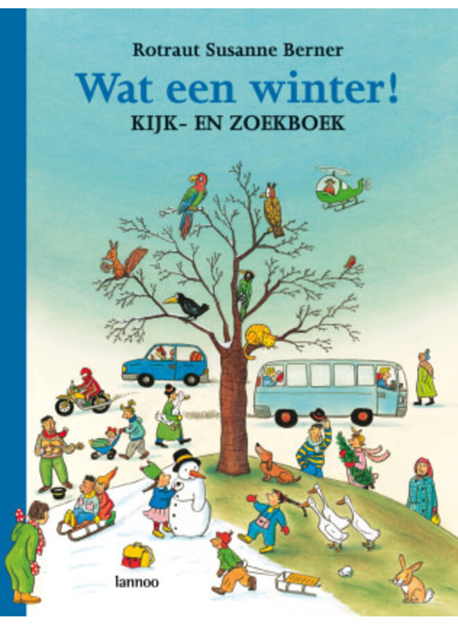 Wat een winter - Rotraut Susanne Berner