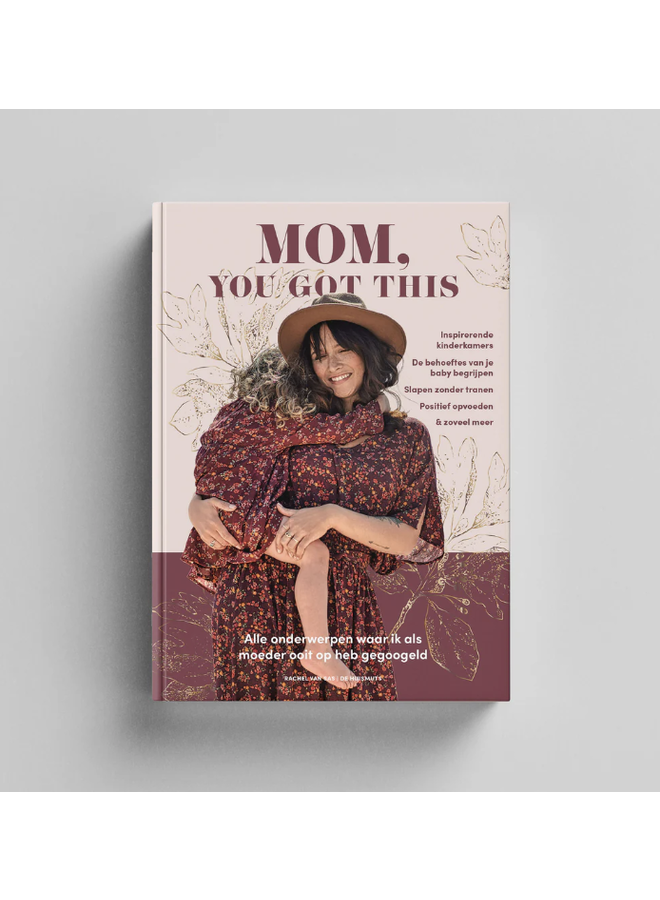 Mom, You Got This - Rachel van Sas (De Huismuts)