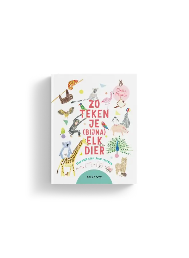 Zo teken je (bijna) elk dier  - Chika Miyata
