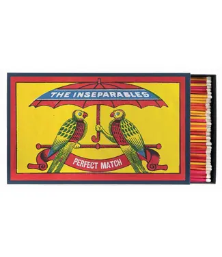 The Inseperables | Reusachtige veiligheidslucifers