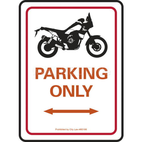 Kedo Sign Parking Only Yamaha Ténéré 700 | Red, White, Black